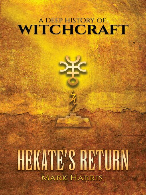 Title details for Hekate's Return by Mark Harris - Available